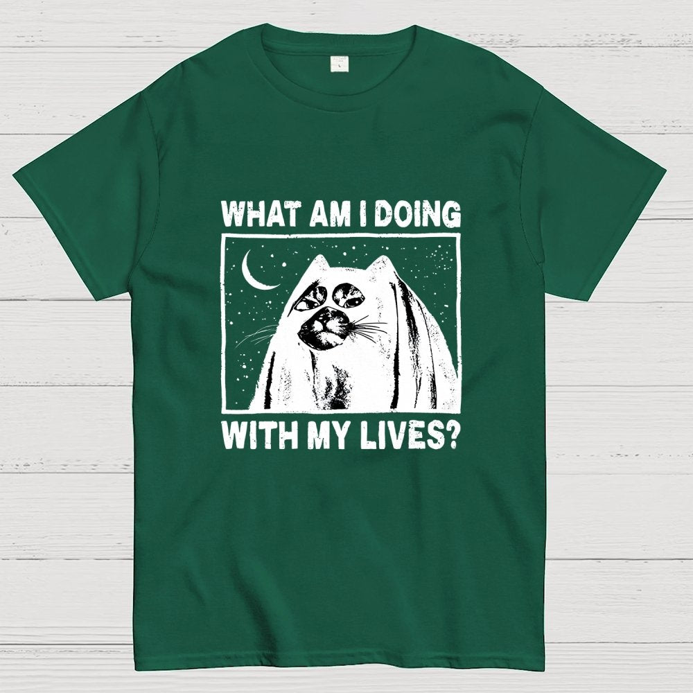 What Am I Doing With My Lives Geek T-Shirt