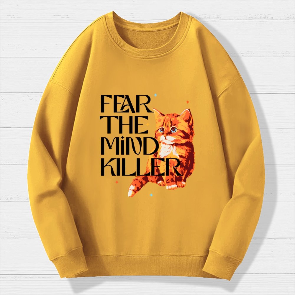 Fear Is The Mind Killer Cat Geek Cotton Sweatshirt