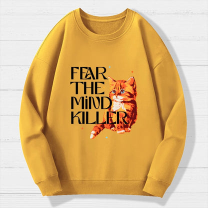 Fear Is The Mind Killer Cat Geek Cotton Sweatshirt