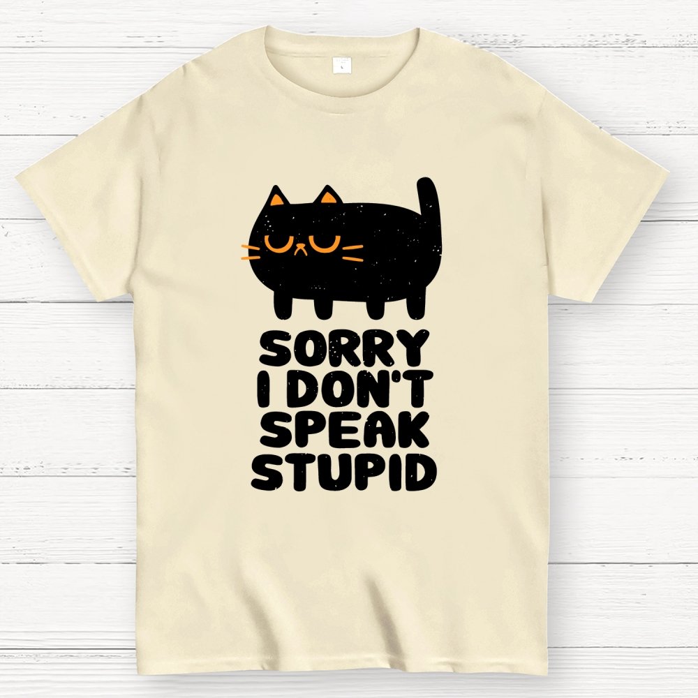 I Don't Speak Stupid Geek T-Shirt