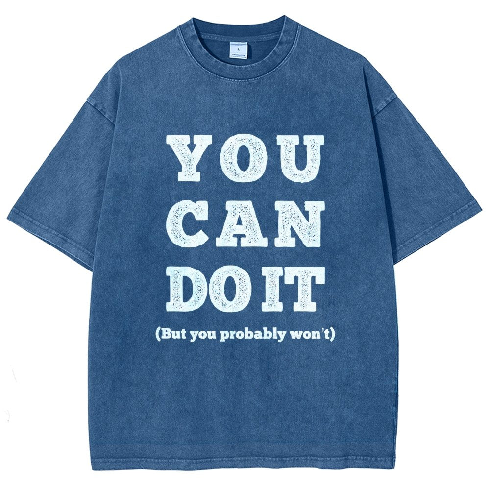 You Can Do It Vintage Distressed T-shirt