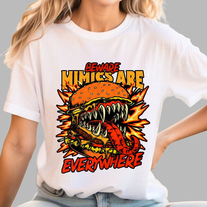 Mimics Are Everywhere Geek T-Shirt