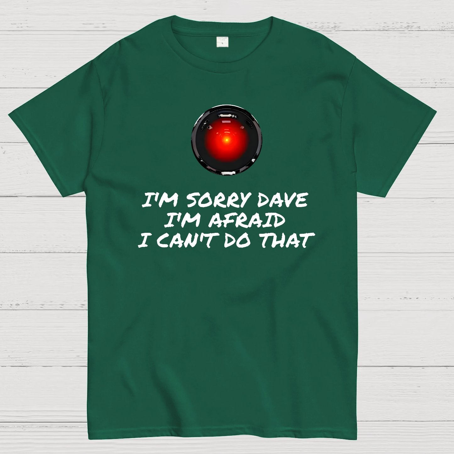 I'm Sorry Dave Geek T-Shirt