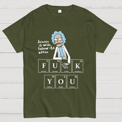 Science Is Wise Follow It's Advice Geeky T-Shirt