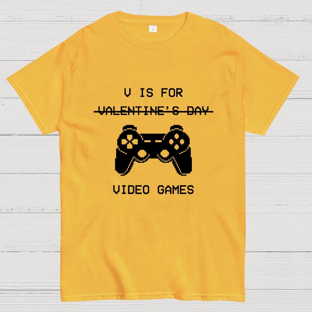 V Is For Video Games - Valentine's Day Geek T-Shirt