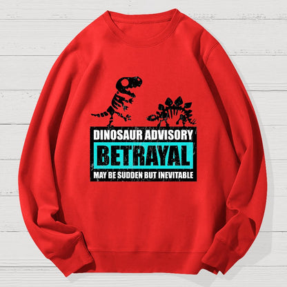 Betrayal Warning Geek Cotton Sweatshirt