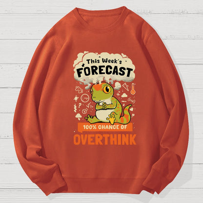 100% Chance Of Overthinking Geek Cotton Sweatshirt