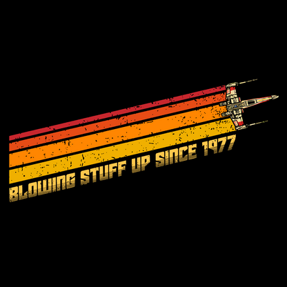 Blowing Stuff Up Since 1977 Geek T-Shirt