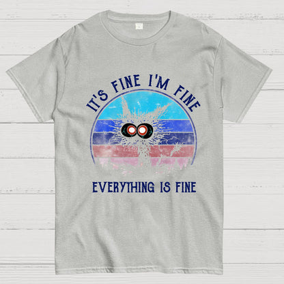 It ‘s Fine I am Fine Everything Is Fine Funny Black cat Geek T-Shirt