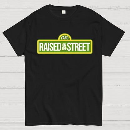 Raised On The Street Geek T-Shirt