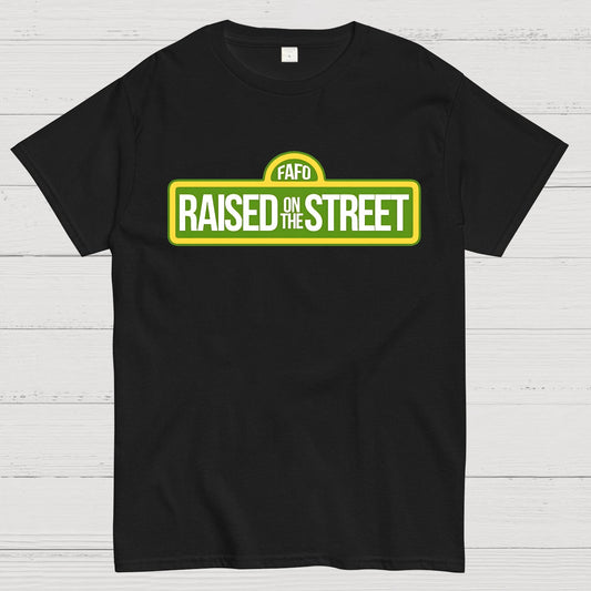 Raised On The Street Geek T-Shirt