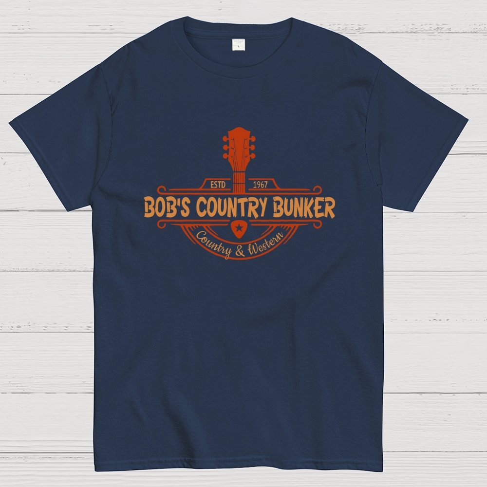 Bob's Country Bunker Funny Geek T-Shirt