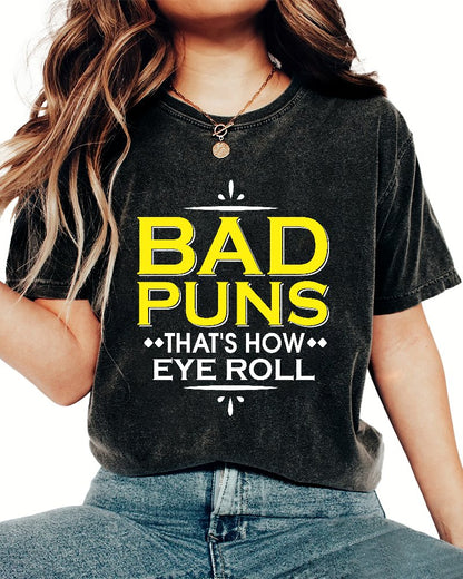 Punny Bad Puns That's How Eye Roll Funny Pun Vintage Distressed T-shirt