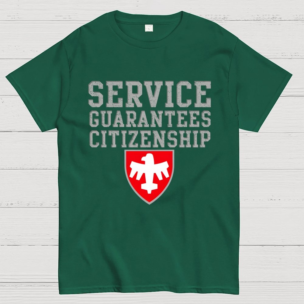Service Guarantees Citizenship Unisex Geek T-Shirt