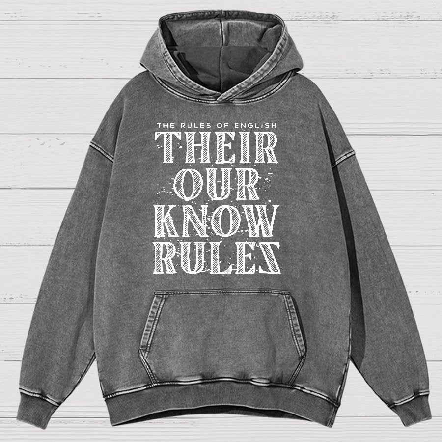Their Our Know Rules Vintage Distressed Hoodie