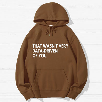 That Wasn't Very Logic Based Of You Geek Cotton Hoodie
