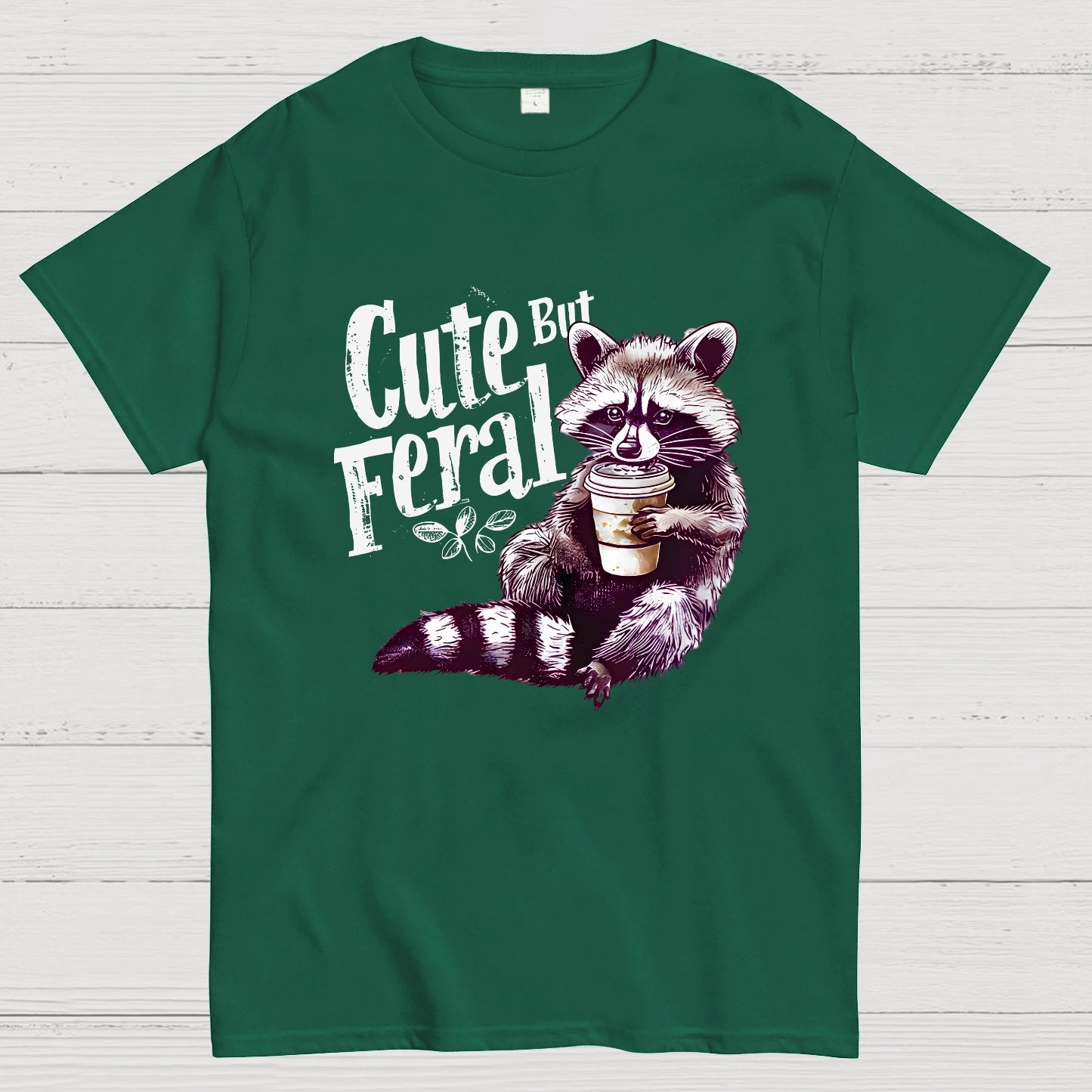 Cute But Feral Funny Geek T-Shirt