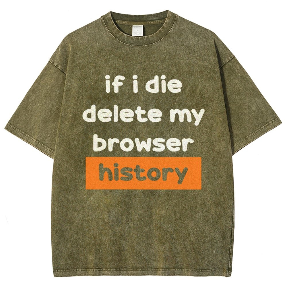 Delete my browswer history Vintage Distressed T-shirt