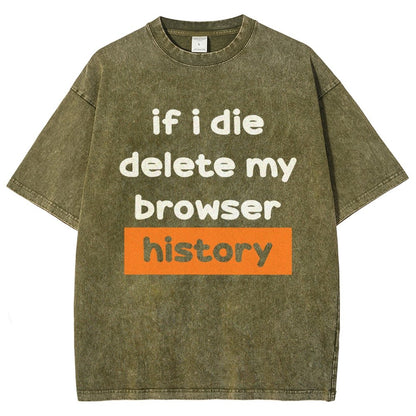 Delete my browswer history Vintage Distressed T-shirt