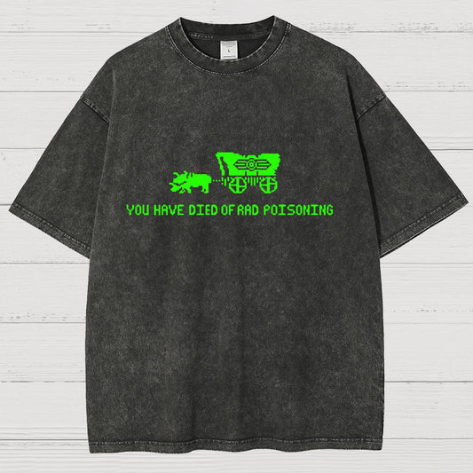 Oregon You Have Died Of Rad Poisoning Vintage Distressed T-shirt
