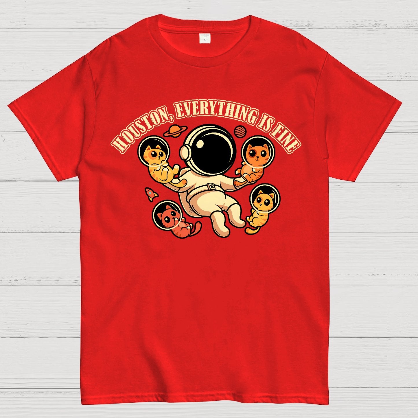 Houston Everything is Fine Geek T-Shirt