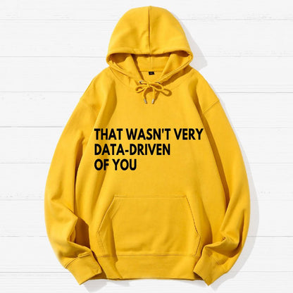 That Wasn't Very Logic Based Of You Geek Cotton Hoodie