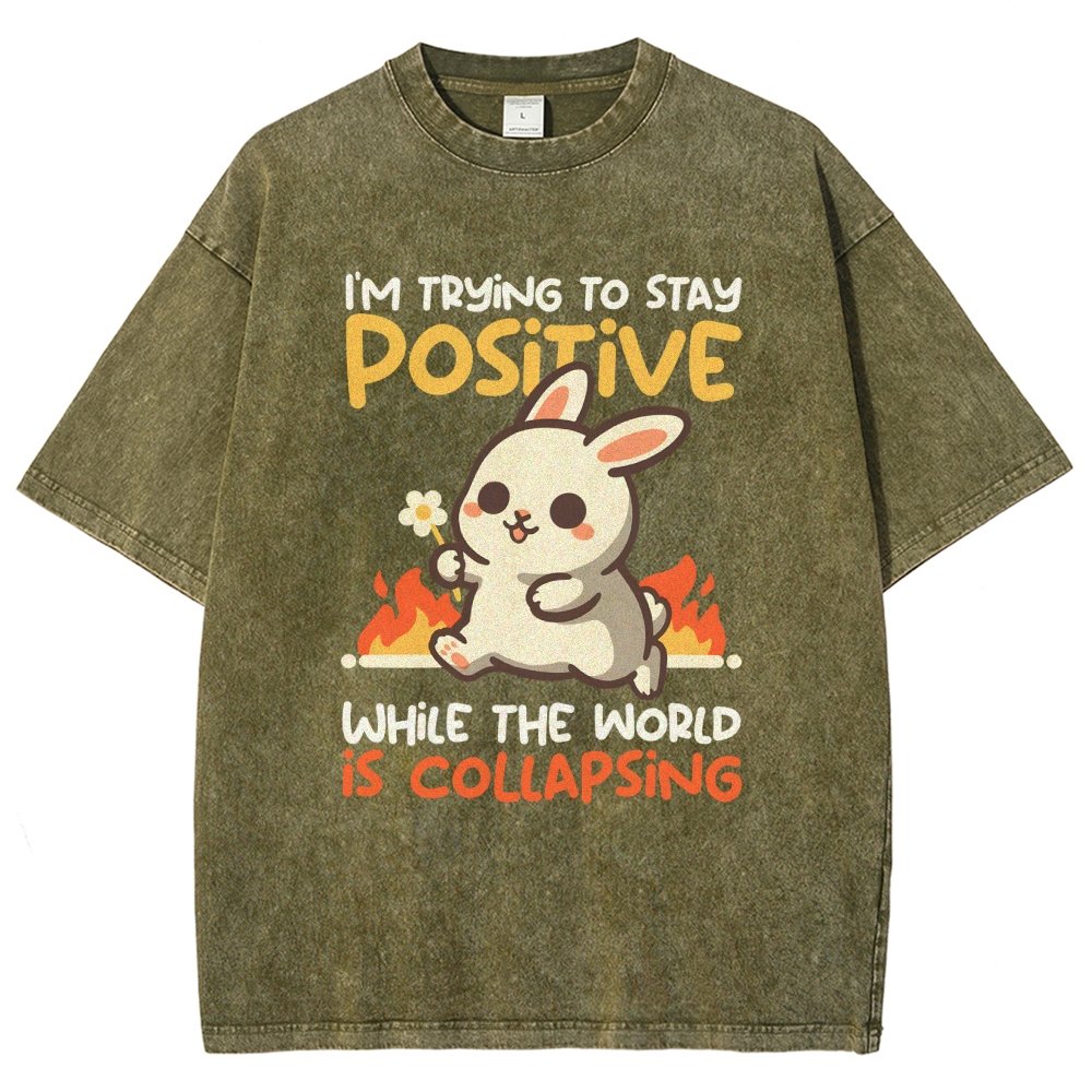 Trying To Stay Positive Vintage Distressed T-shirt