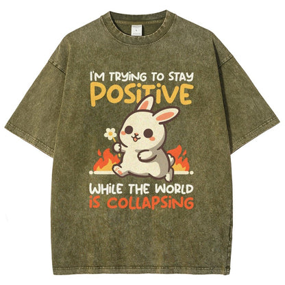 Trying To Stay Positive Vintage Distressed T-shirt