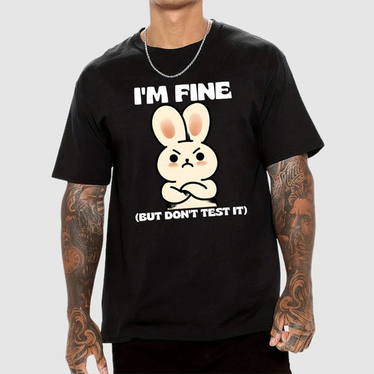 I'm Fine...Unisex Geek T-Shirt