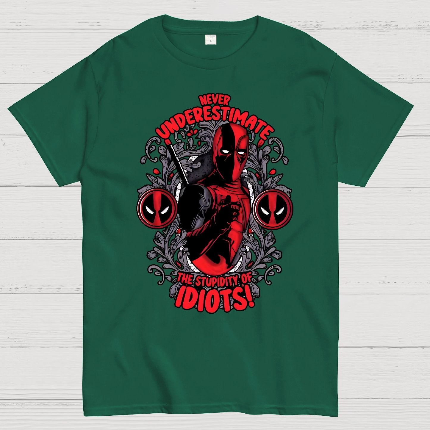 Never Understimeate The Stupidity Of Idiots Geek T-Shirt