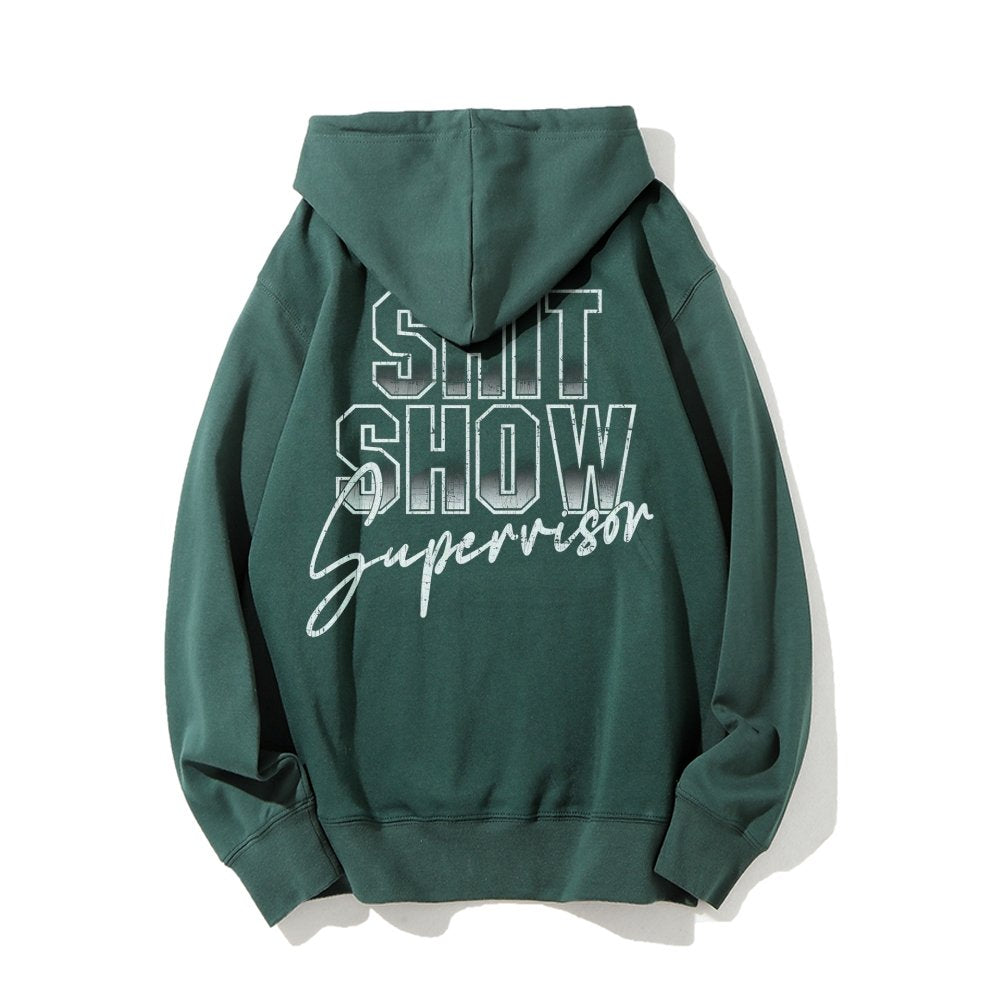 Shit Show Supervisor Printed Back Unisex Cotton Hoodie