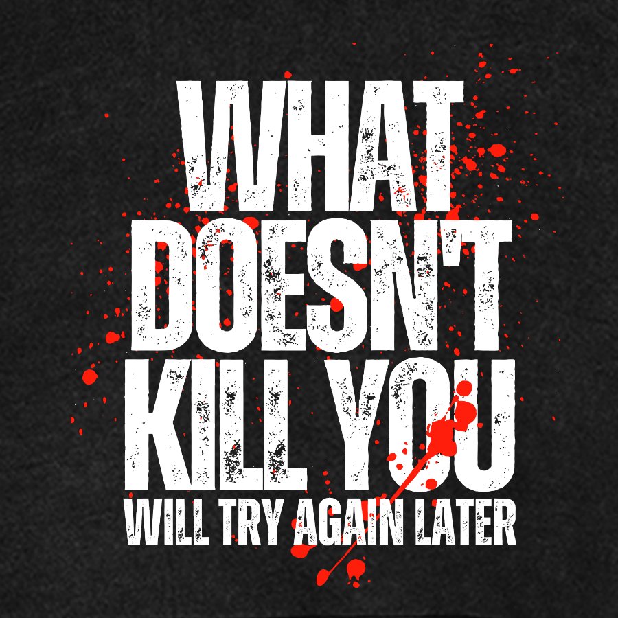 What Doesn't Kill You!Vintage Distressed Hoodie