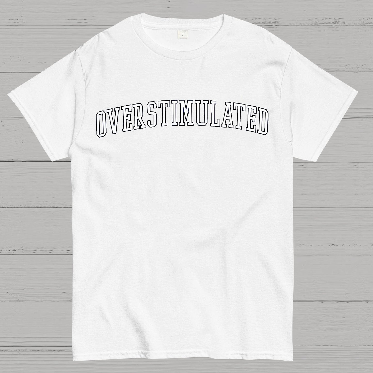 Overstimulation Geek T-Shirt