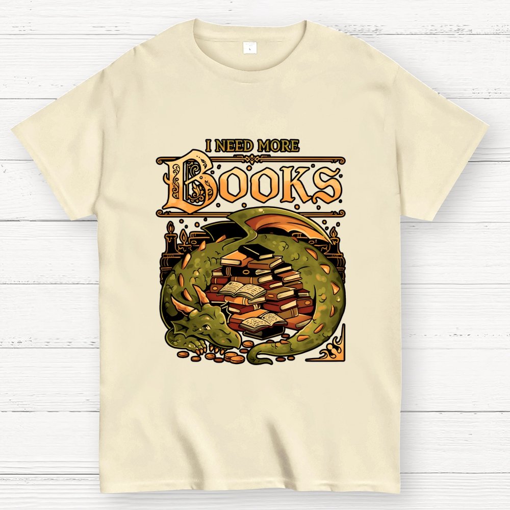I Need More Books Geek T-Shirt