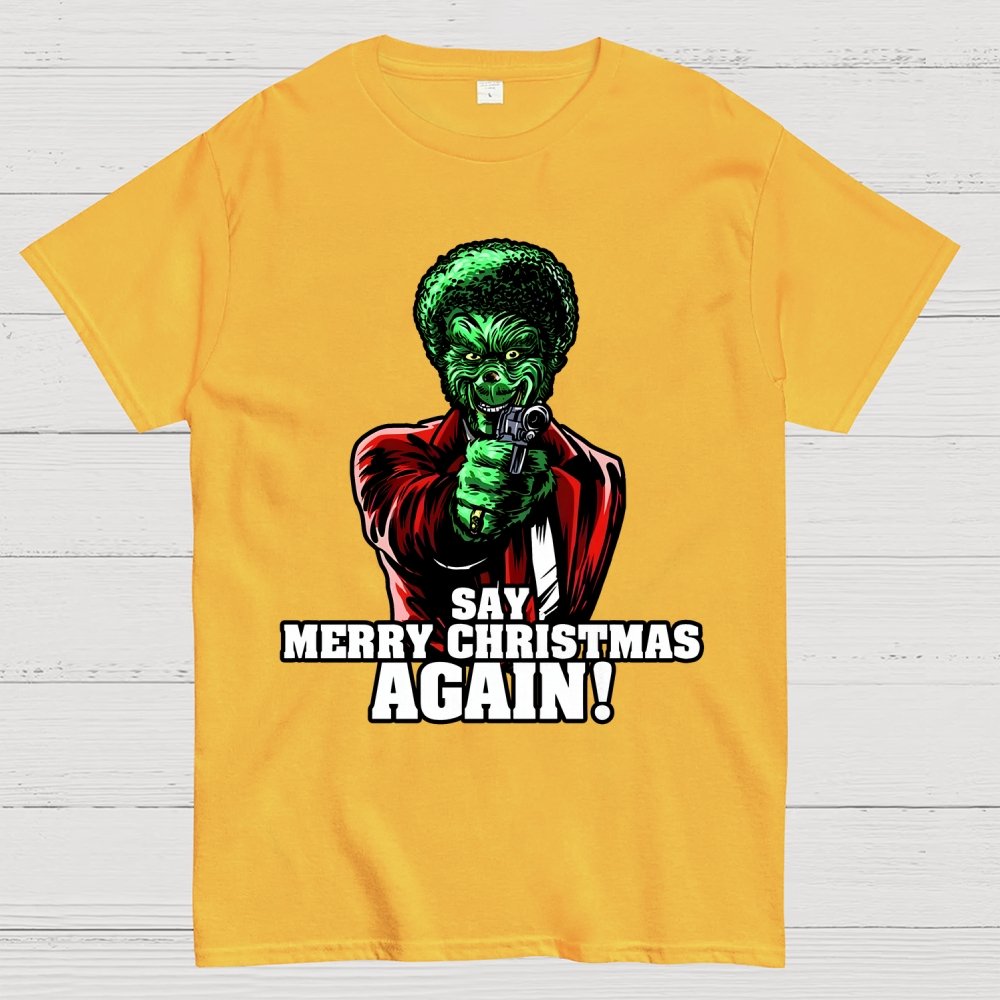 Say it Again Christmas Geek T-Shirt