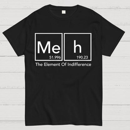 The Element Of Indifference Funny Periodic Tab Geek T-Shirt