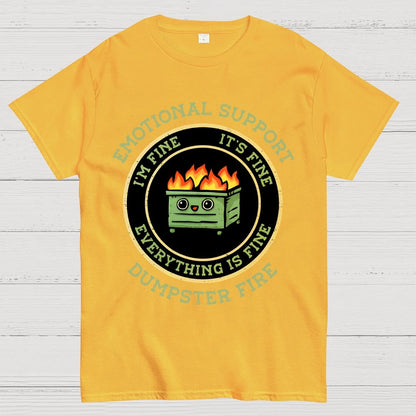 Emotional Support Dumpster Fire Unisex Geek T-Shirt