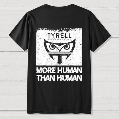 More Human Than Human Front And Back Printing Geek T-Shirt