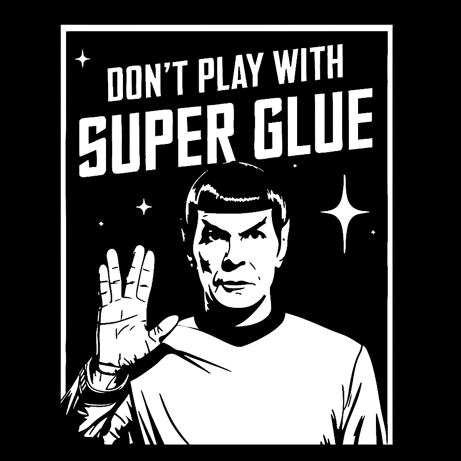 Don't Play With Superglue Geek T-Shirt