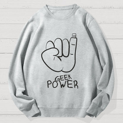 Geek Power Cotton Sweatshirt