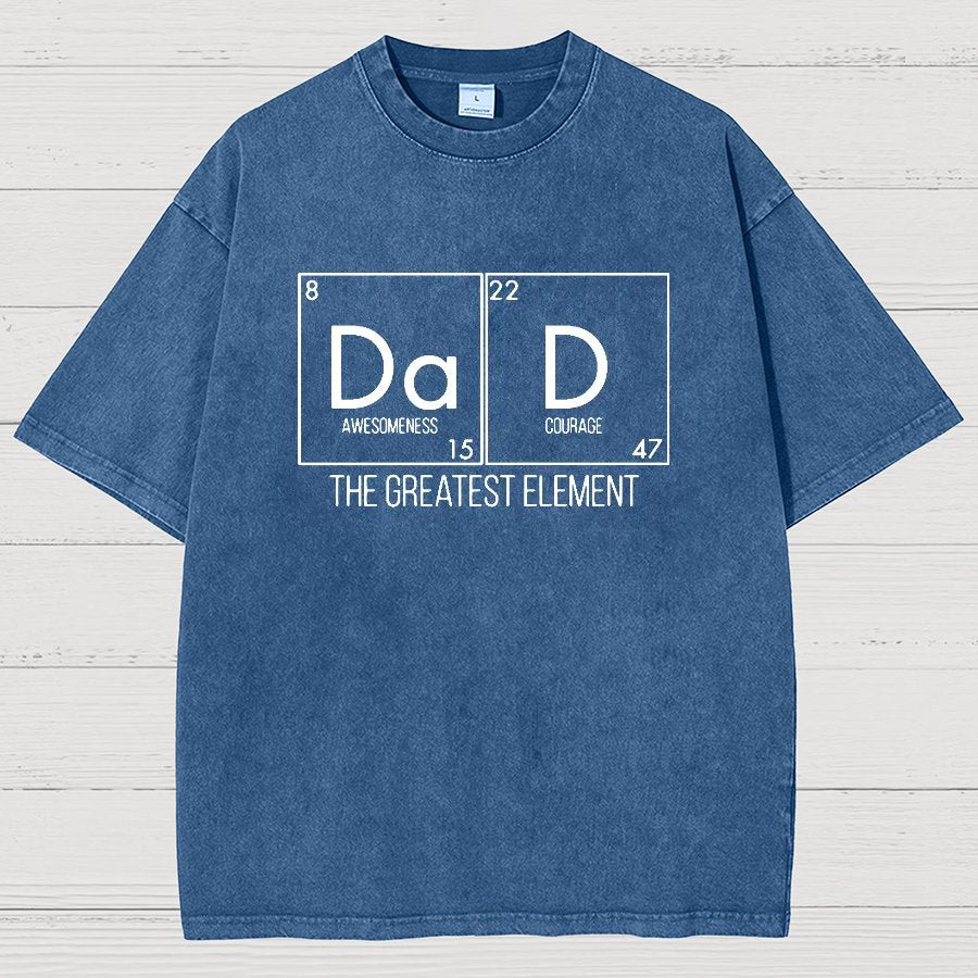 DAD THE GREATEST ELEMENT Vintage Distressed T-shirt