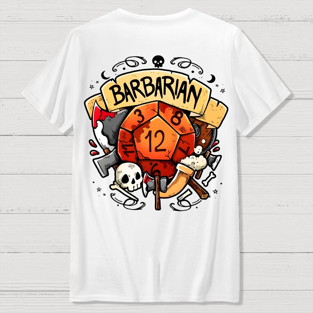 Barbarian Dice Game Front And Back Printing Geek T-Shirt