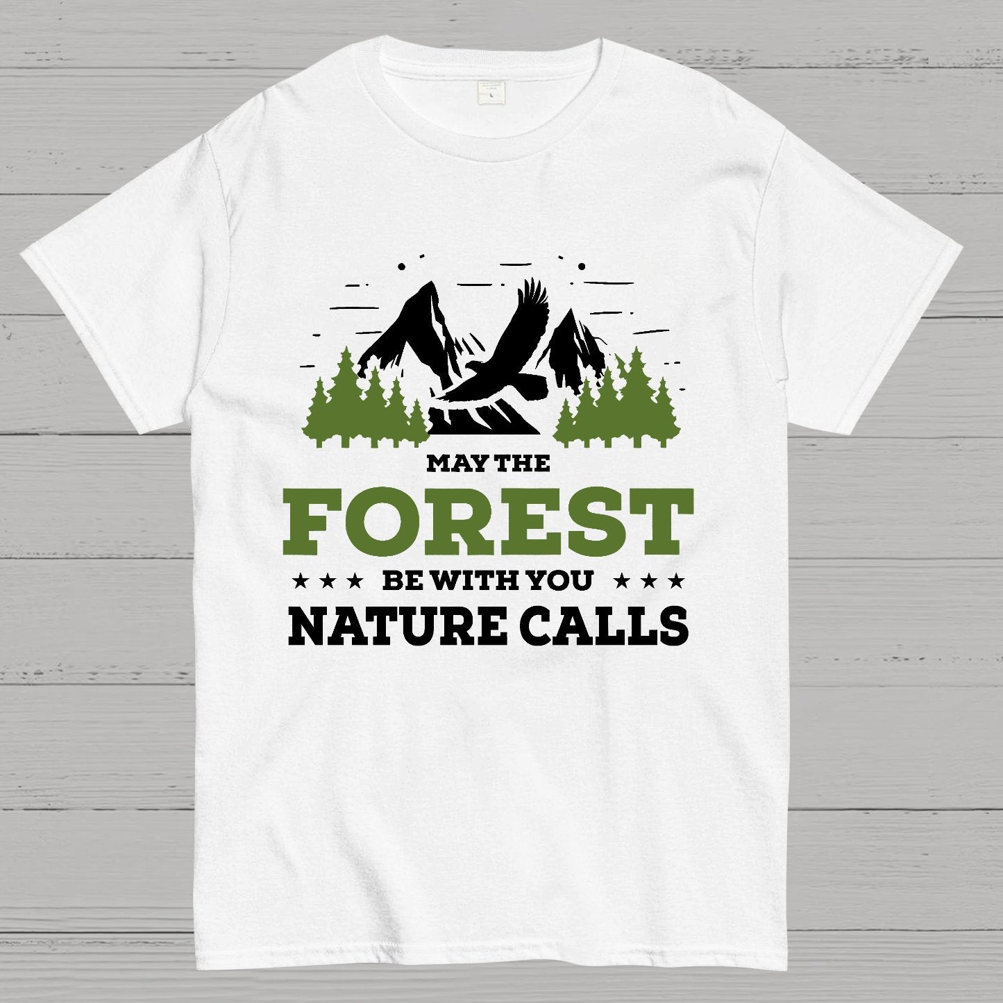 May The Forest Be With You, Breathe Naturally Geeky T-Shirt