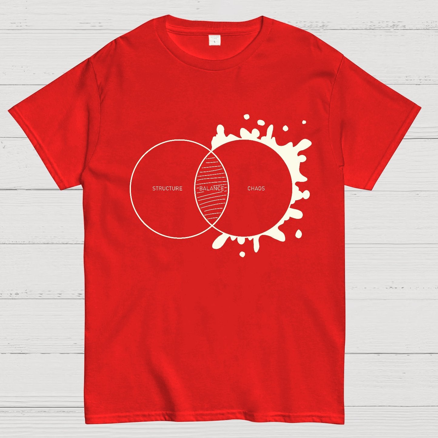 Balance Between Structure and Chaos Geeky T-Shirt