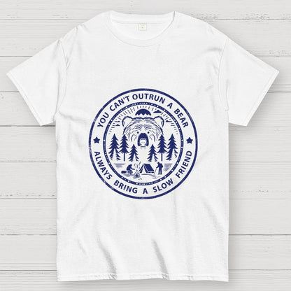 You Can't Outrun A Bear Geek T-Shirt