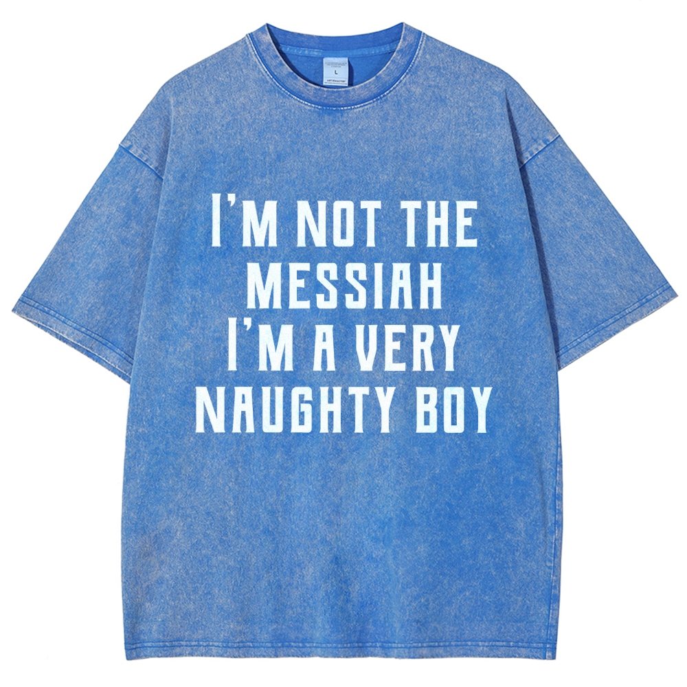 I'm Not The Messiah Vintage Distressed T-shirt