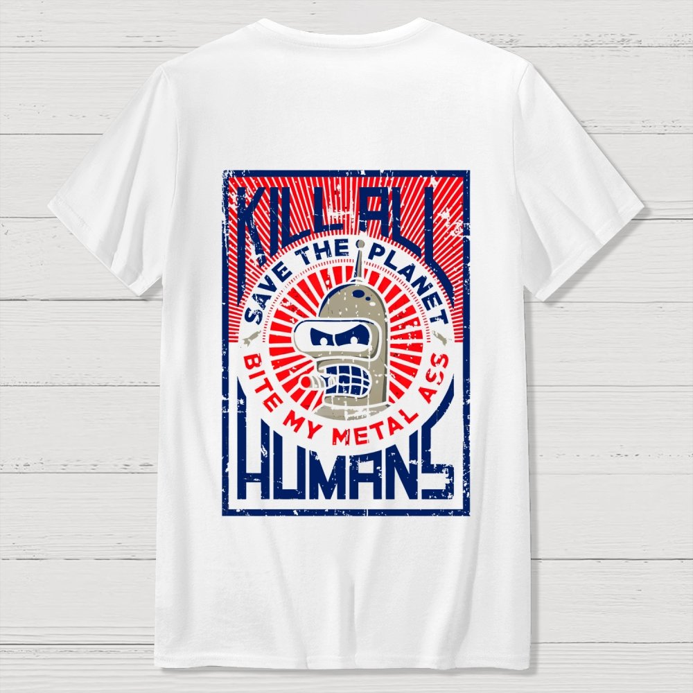 Save The Earth And Kill All Humans Nerdy  Back Printing Geek T-Shirt