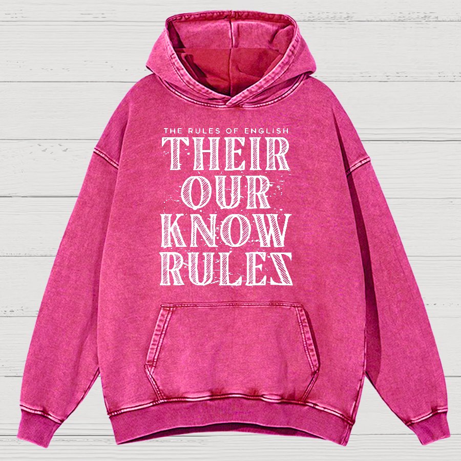 Their Our Know Rules Vintage Distressed Hoodie