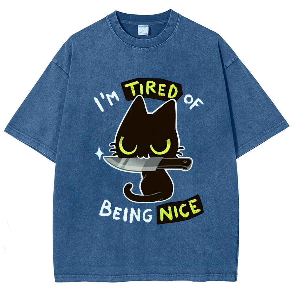 Tired Of Being Nice Vintage Distressed T-shirt