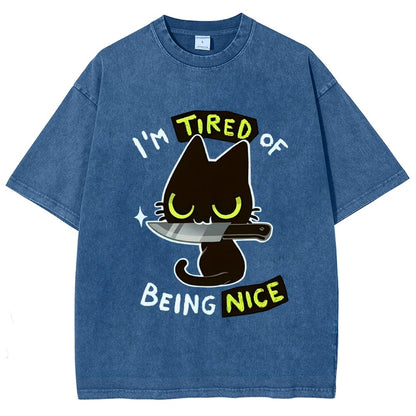 Tired Of Being Nice Vintage Distressed T-shirt